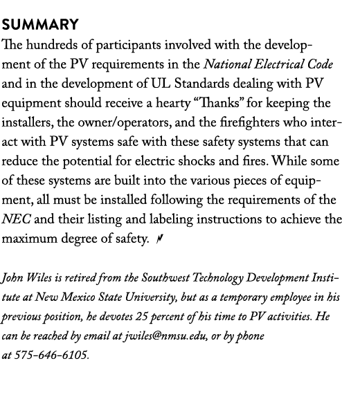  Summary The hundreds of participants involved with the development of the PV requirements in the National Electrical   