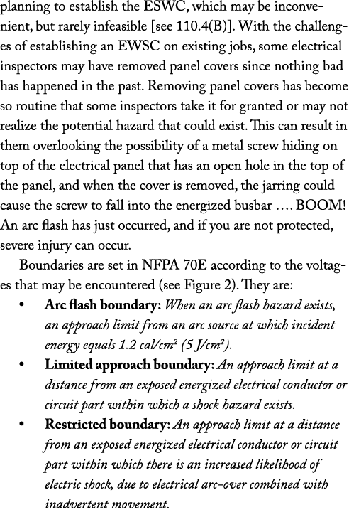 planning to establish the ESWC, which may be inconvenient, but rarely infeasible  see 110 4(B)   With the challenges    