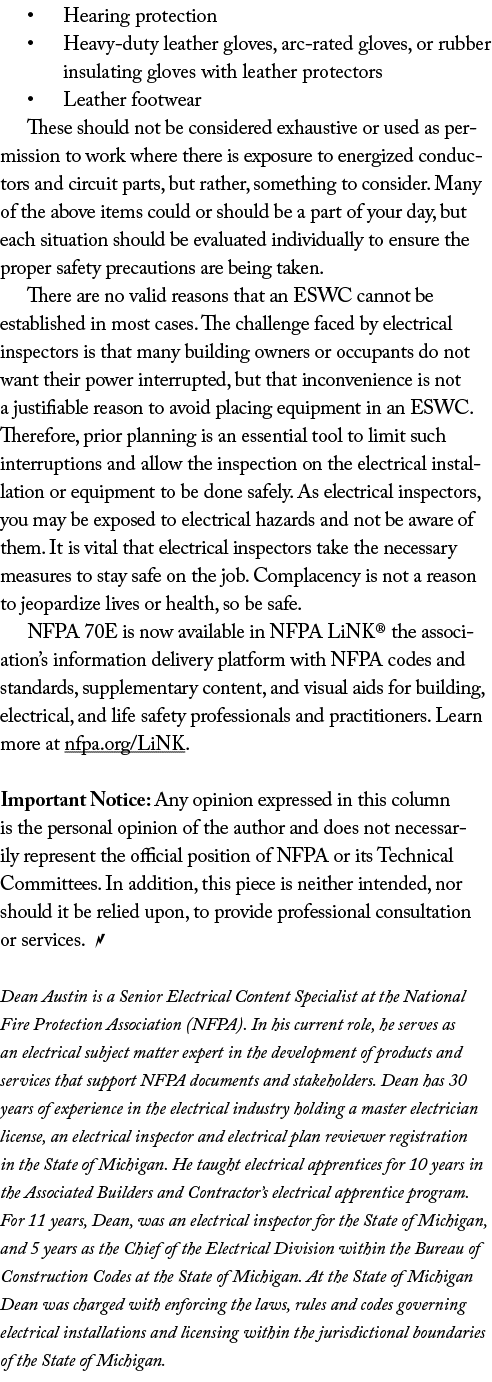   Hearing protection   Heavy-duty leather gloves, arc-rated gloves, or rubber insulating gloves with leather protecto   