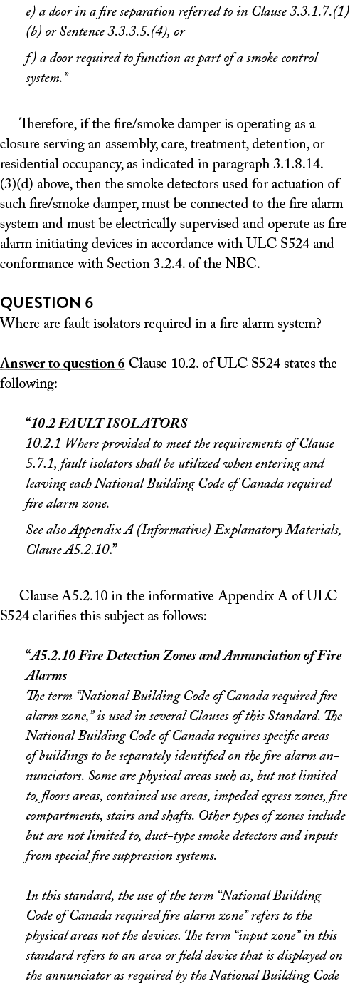 e) a door in a fire separation referred to in Clause 3 3 1 7 (1)(b) or Sentence 3 3 3 5 (4), or f) a door required to   