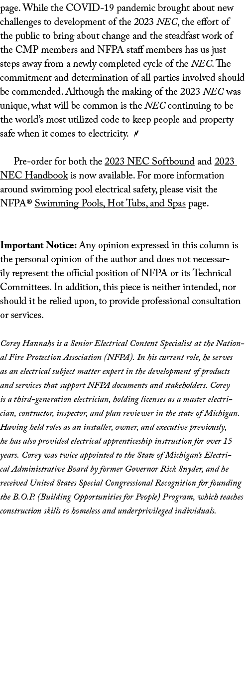 page  While the COVID-19 pandemic brought about new challenges to development of the 2023 NEC, the effort of the publ   