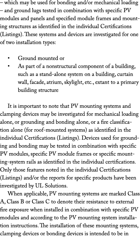   which may be used for bonding and or mechanical loading   and ground lugs tested in combination with specific PV mo   