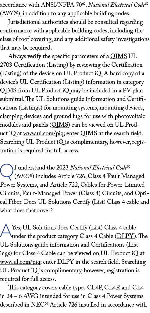 accordance with ANSI NFPA 70 , National Electrical Code  (NEC ), in addition to any applicable building codes  Jurisd   