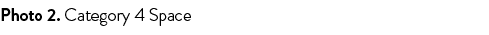 Photo 2  Category 4 Space