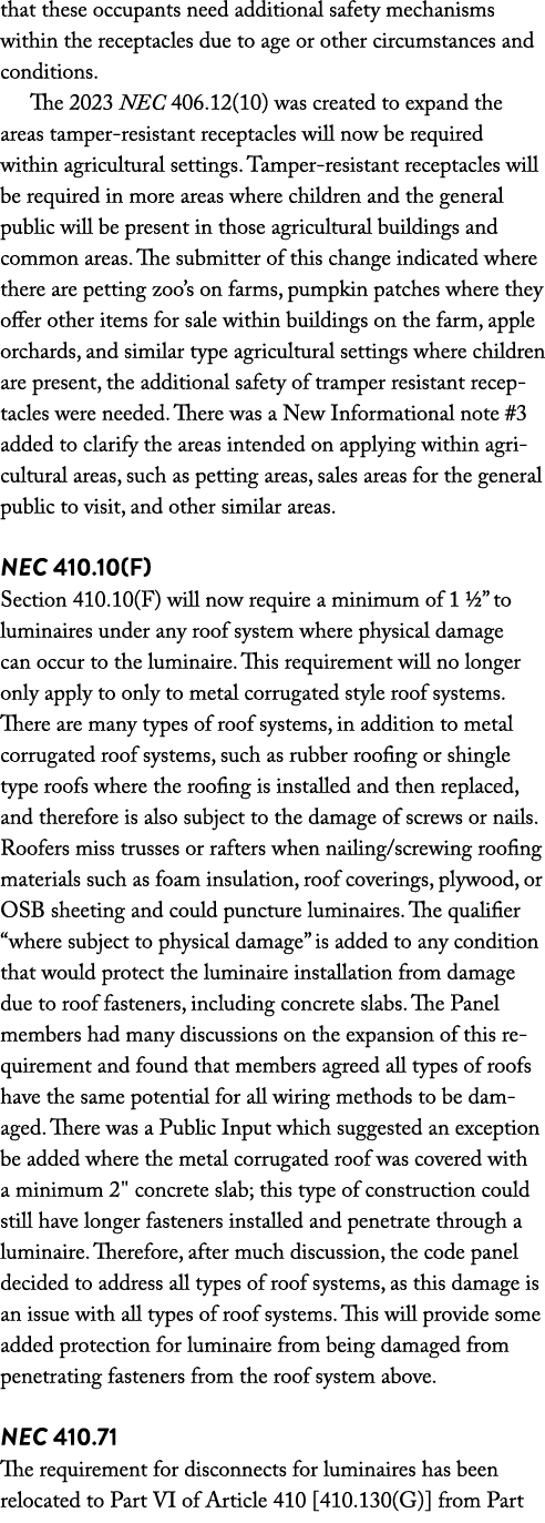 that these occupants need additional safety mechanisms within the receptacles due to age or other circumstances and c   