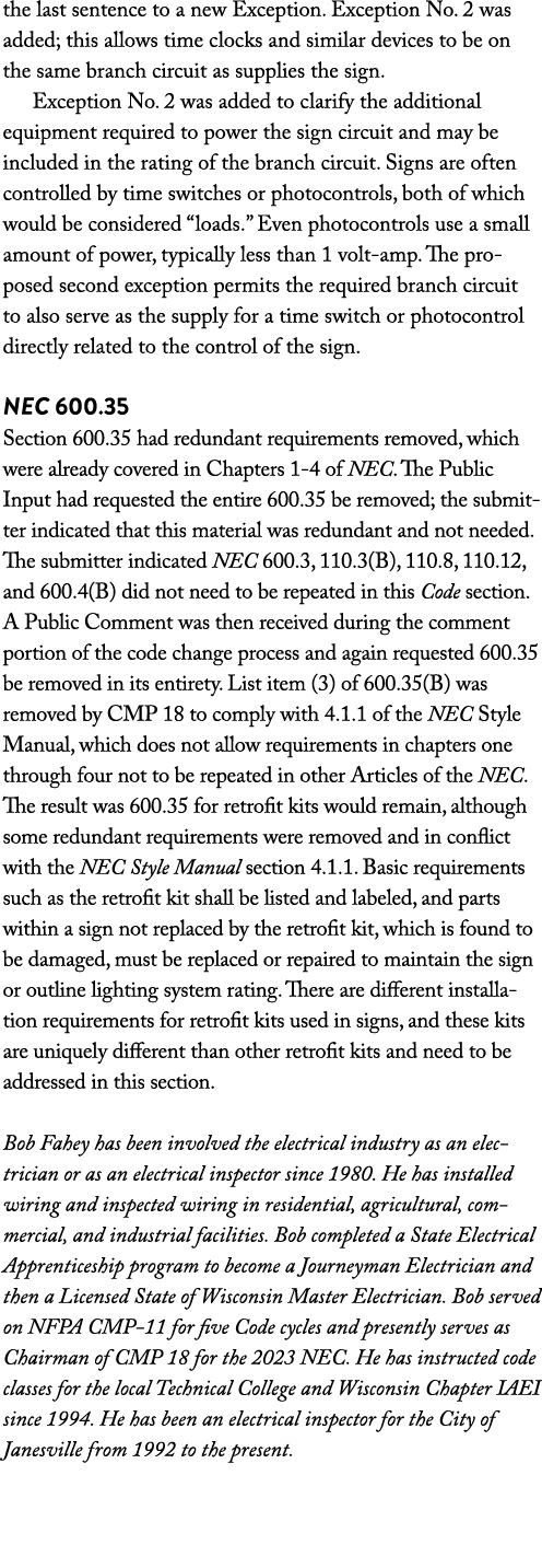 the last sentence to a new Exception  Exception No  2 was added; this allows time clocks and similar devices to be on   