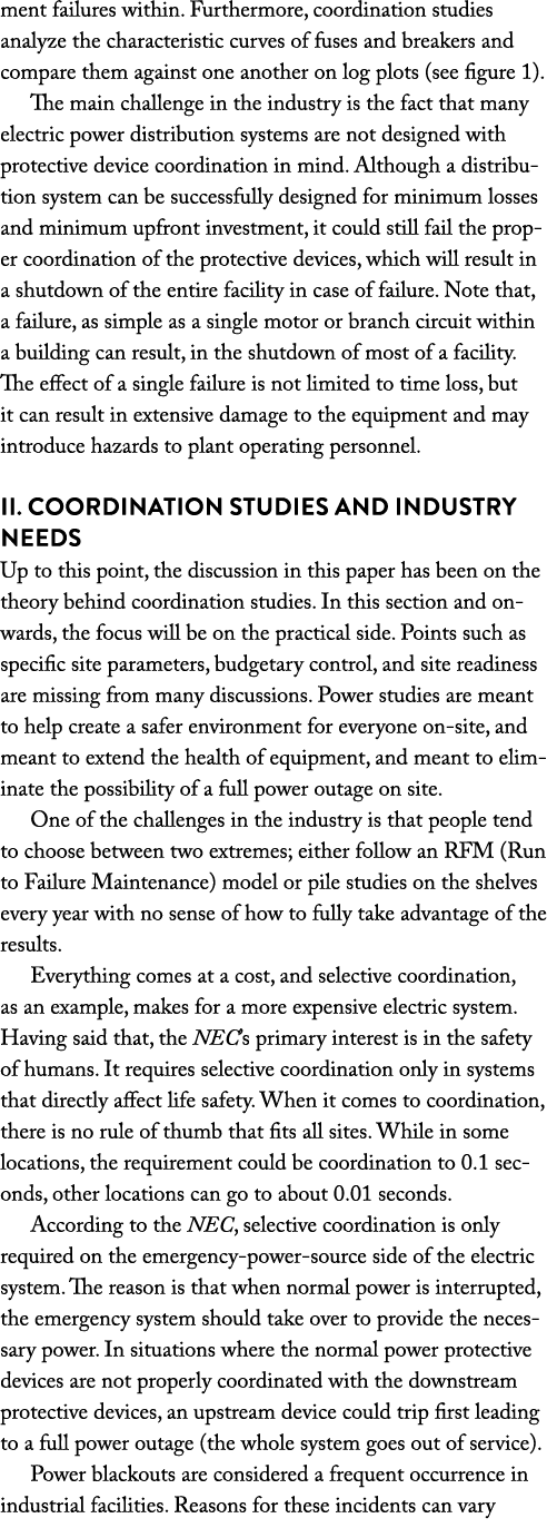 ment failures within  Furthermore, coordination studies analyze the characteristic curves of fuses and breakers and c   