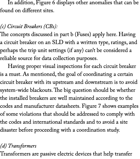 In addition, Figure 6 displays other anomalies that can be found on different sites  (c) Circuit Breakers (CBs): The    