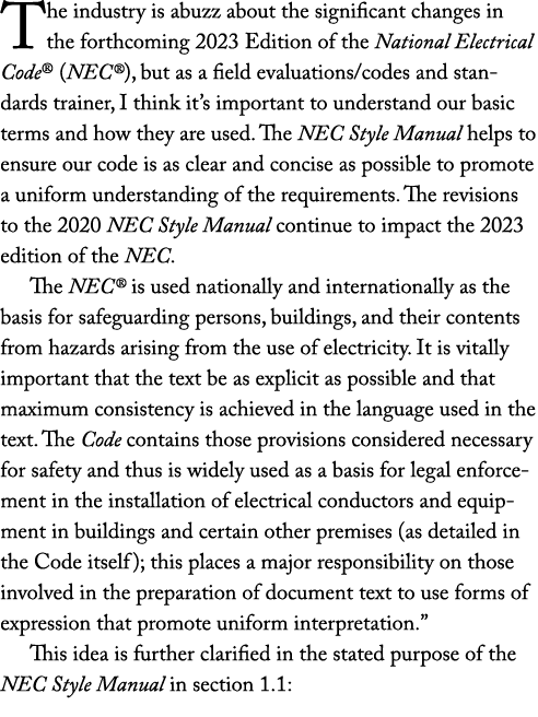 The industry is abuzz about the significant changes in the forthcoming 2023 Edition of the National Electrical Code     