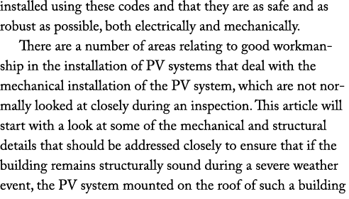 installed using these codes and that they are as safe and as robust as possible, both electrically and mechanically. ...
