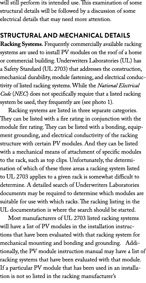 will still perform its intended use. This examination of some structural details will be followed by a discussion of ...