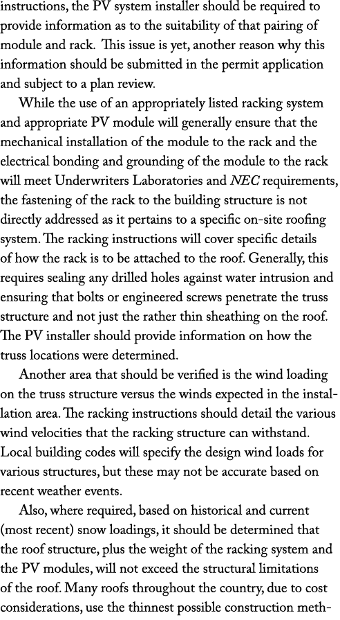 instructions, the PV system installer should be required to provide information as to the suitability of that pairing...