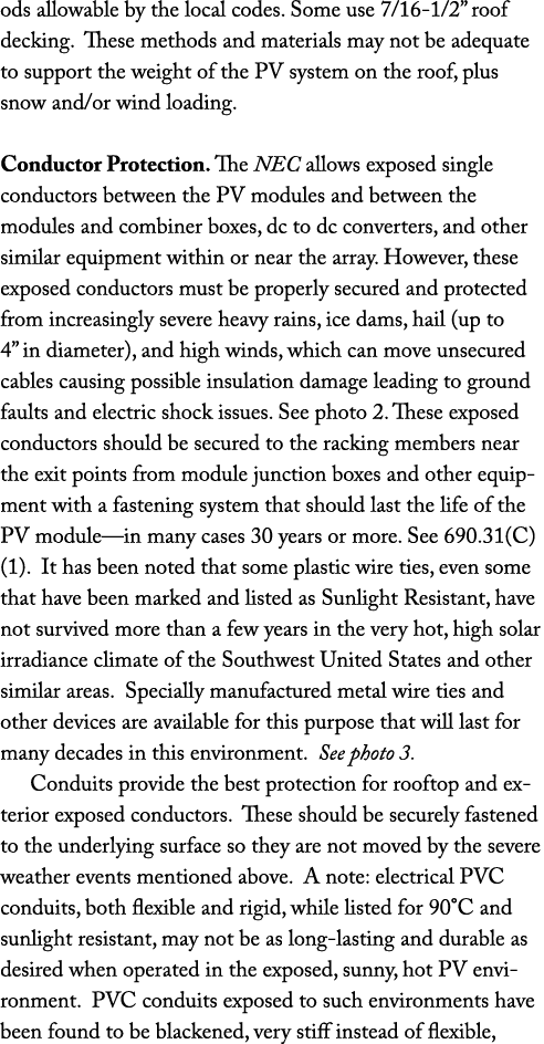ods allowable by the local codes. Some use 7/16 1/2” roof decking. These methods and materials may not be adequate to...