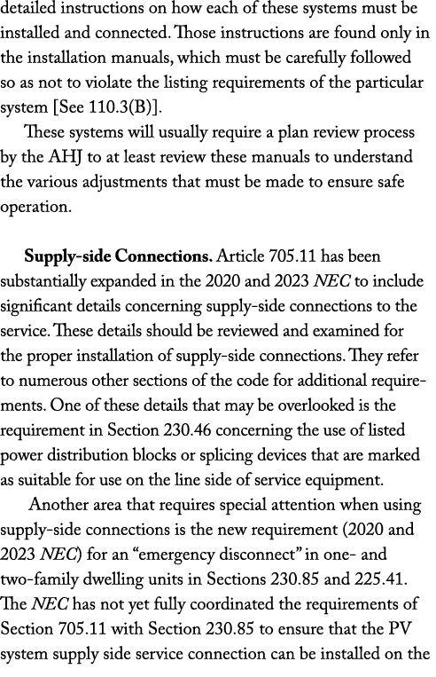 detailed instructions on how each of these systems must be installed and connected. Those instructions are found only...
