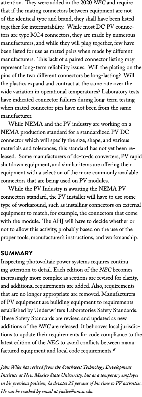 attention. They were added in the 2020 NEC and require that if the mating connectors between equipment are not of the...