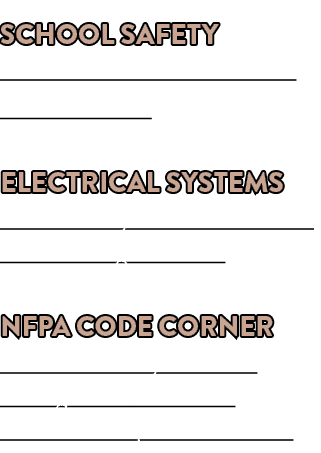 SCHOOL SAFETY When a School is a Critical Infrastructure ELECTRICAL SYSTEMS Electrical Systems in Schools and Trainin...
