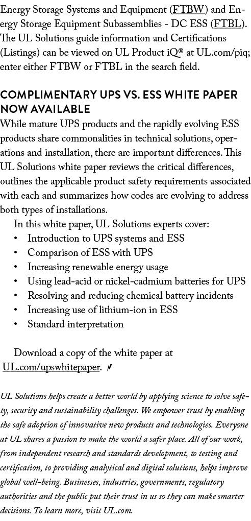 Energy Storage Systems and Equipment (FTBW) and Energy Storage Equipment Subassemblies DC ESS (FTBL). The UL Solution...