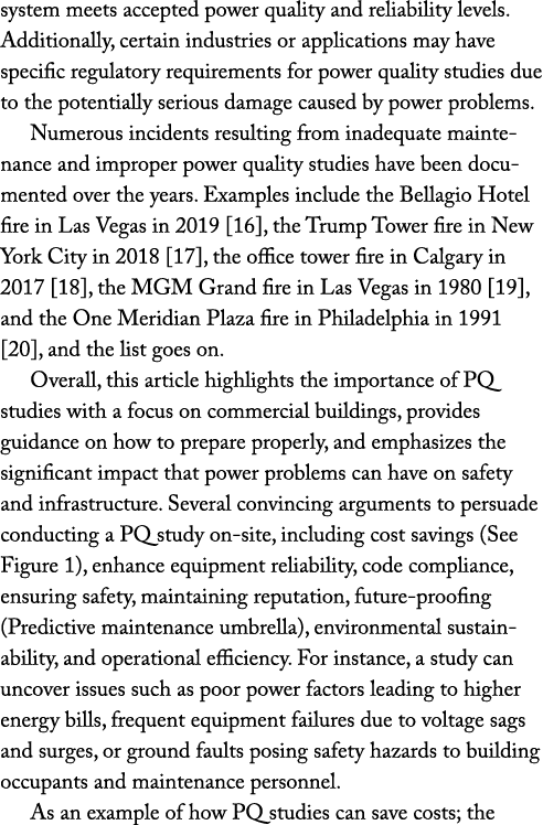 system meets accepted power quality and reliability levels. Additionally, certain industries or applications may have...