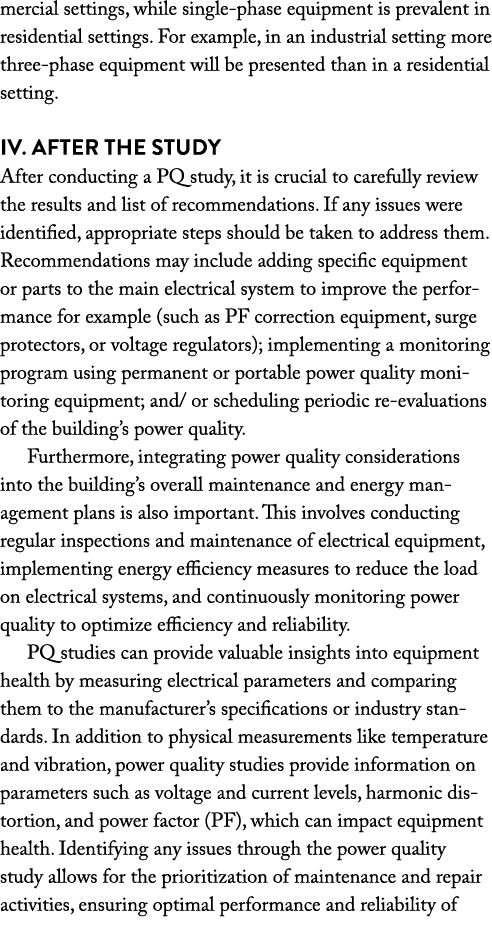 mercial settings, while single phase equipment is prevalent in residential settings. For example, in an industrial se...