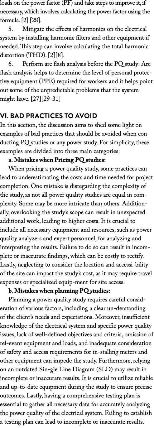 loads on the power factor (PF) and take steps to improve it, if necessary, which involves calculating the power facto...