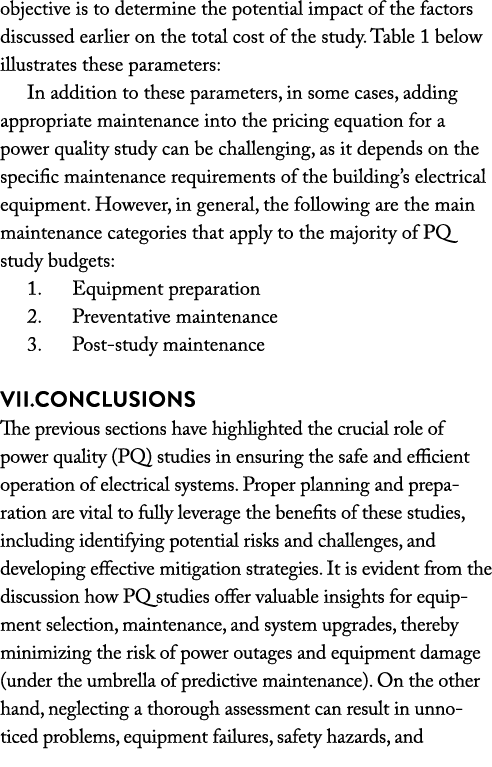 objective is to determine the potential impact of the factors discussed earlier on the total cost of the study. Table...