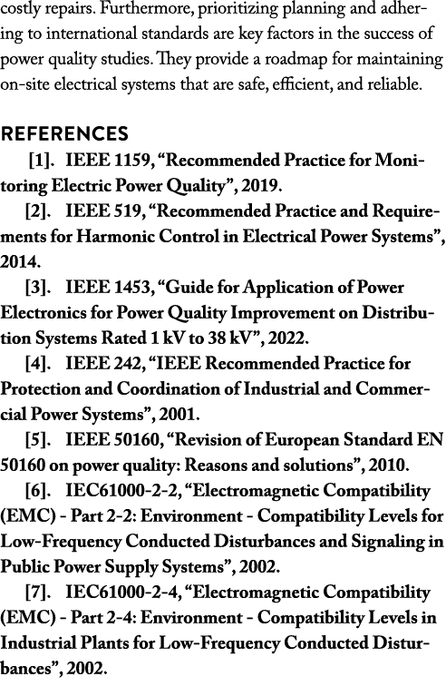 costly repairs. Furthermore, prioritizing planning and adhering to international standards are key factors in the suc...