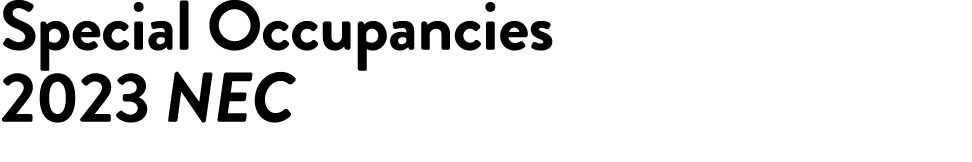 Special Occupancies 2023 NEC