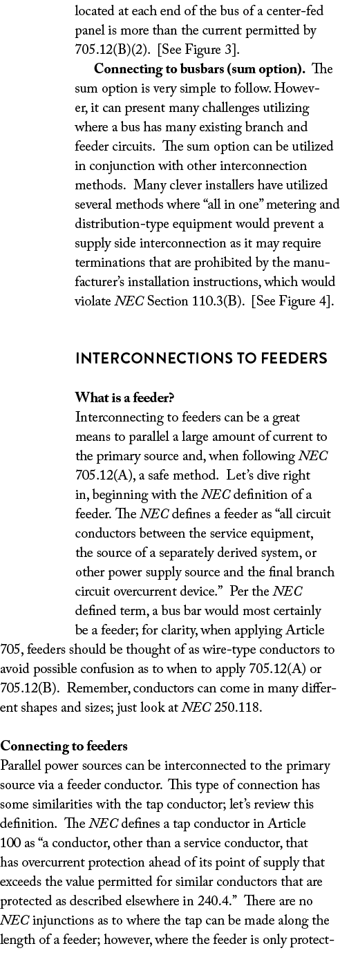 located at each end of the bus of a center fed panel is more than the current permitted by 705.12(B)(2). [See Figure ...