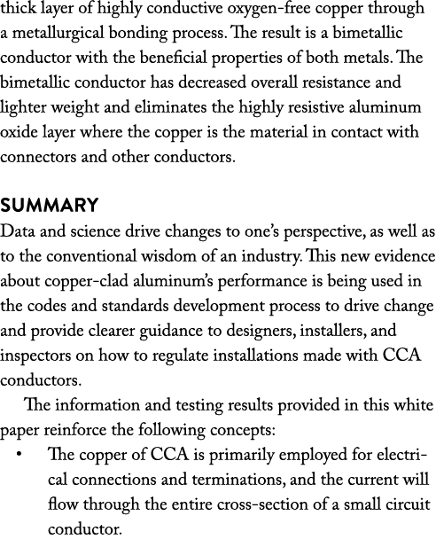thick layer of highly conductive oxygen free copper through a metallurgical bonding process. The result is a bimetall...