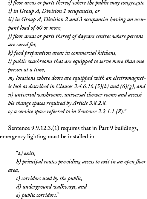 i) floor areas or parts thereof where the public may congregate i) in Group A, Division 1 occupancies, or ii) in Grou...
