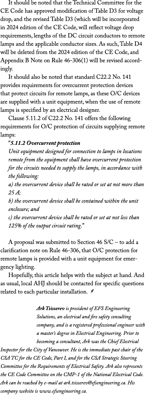 It should be noted that the Technical Committee for the CE Code has approved modification of Table D3 for voltage dro...