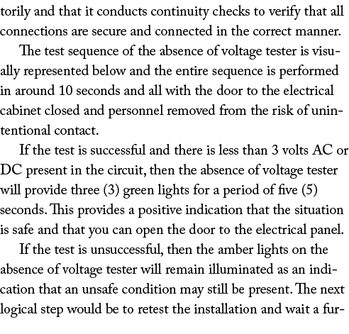 torily and that it conducts continuity checks to verify that all connections are secure and connected in the correct ...