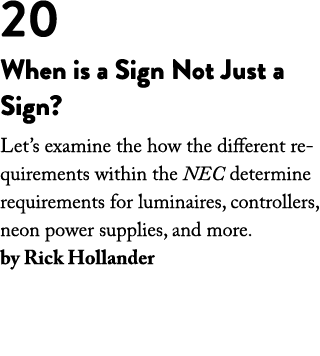20 When is a Sign Not Just a Sign  Let s examine the how the different requirements within the NEC determine requirem   