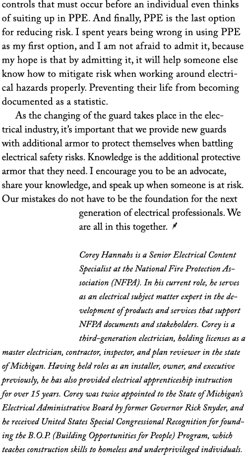 controls that must occur before an individual even thinks of suiting up in PPE  And finally, PPE is the last option f   