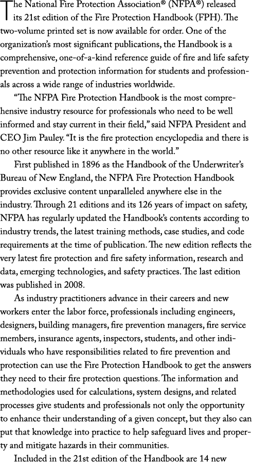 The National Fire Protection Association  (NFPA ) released its 21st edition of the Fire Protection Handbook (FPH)  Th   