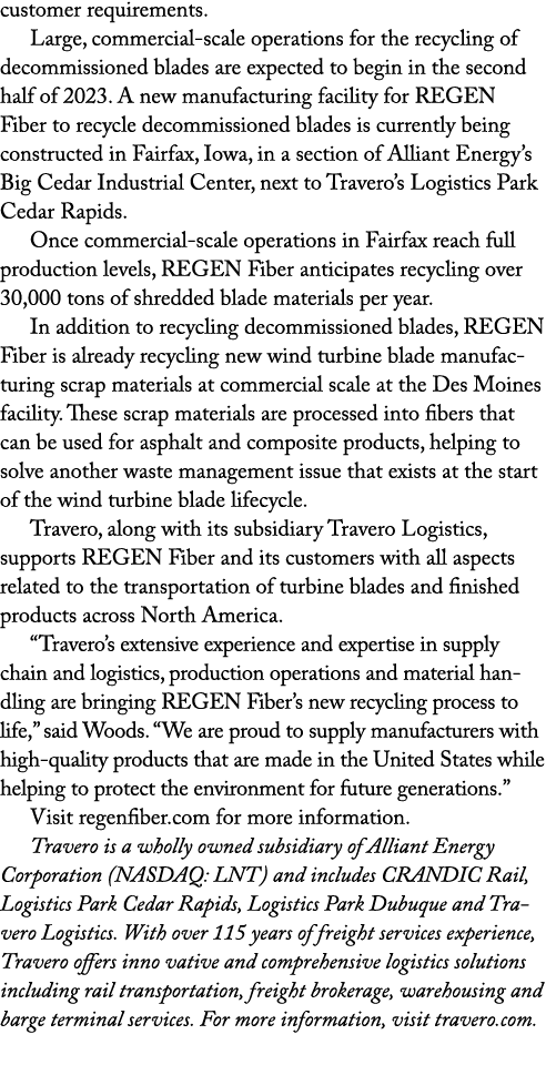 customer requirements  Large, commercial-scale operations for the recycling of decommissioned blades are expected to    