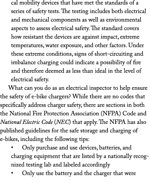 cal mobility devices that have met the standards of a series of safety tests  The testing includes both electrical an   