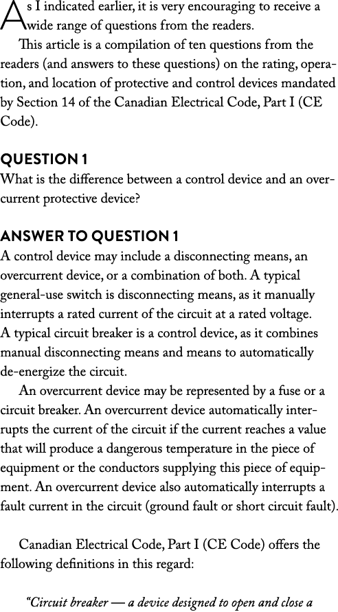 As I indicated earlier, it is very encouraging to receive a wide range of questions from the readers  This article is   