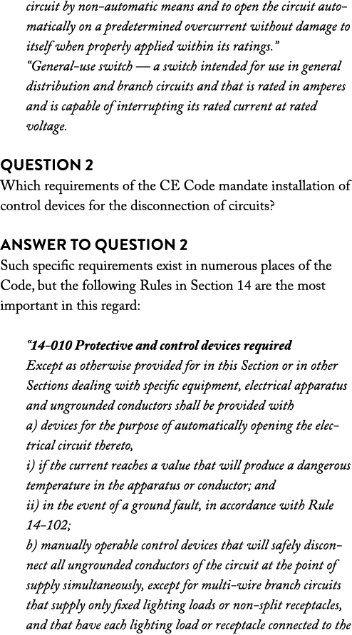 circuit by non-automatic means and to open the circuit automatically on a predetermined overcurrent without damage to   
