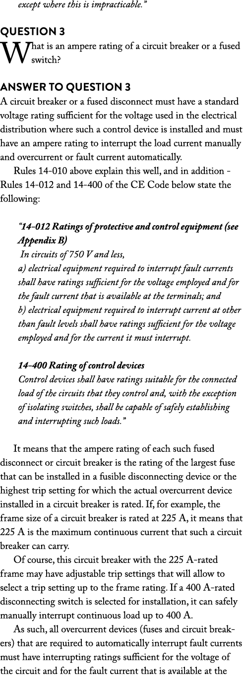 except where this is impracticable   Question 3 What is an ampere rating of a circuit breaker or a fused switch  Answ   
