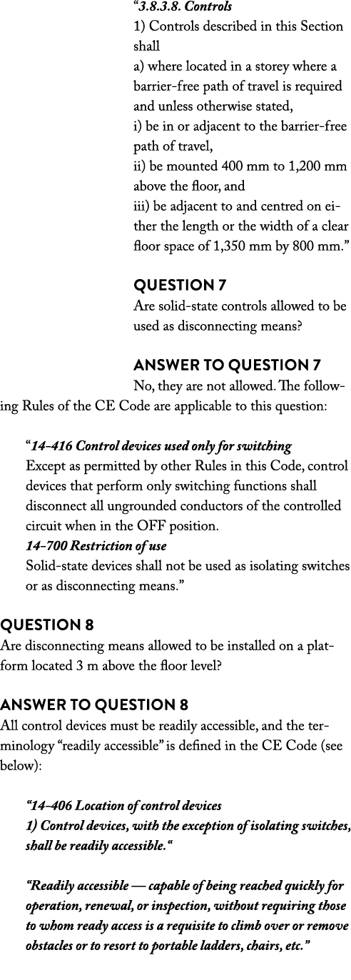  3 8 3 8  Controls 1) Controls described in this Section shall a) where located in a storey where a barrier-free path   