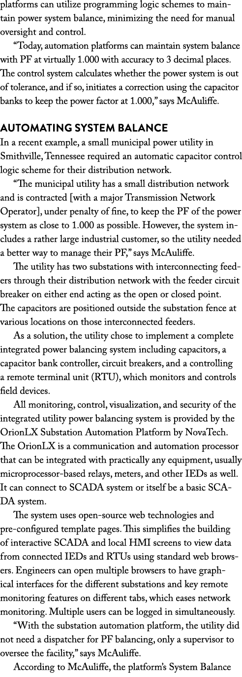 platforms can utilize programming logic schemes to maintain power system balance, minimizing the need for manual over   