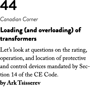 44 Canadian Corner Loading (and overloading) of transformers Let s look at questions on the rating, operation, and lo   