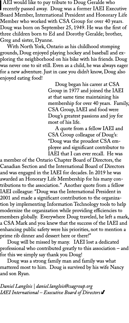 IAEI would like to pay tribute to Doug Geralde who recently passed away. Doug was a former IAEI Executive Board Membe...