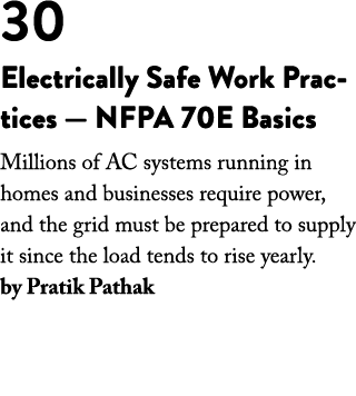 30 Electrically Safe Work Practices — NFPA 70E Basics Millions of AC systems running in homes and businesses require ...