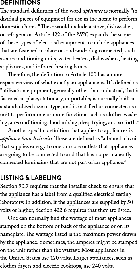 Definitions The standard definition of the word appliance is normally “individual pieces of equipment for use in the ...