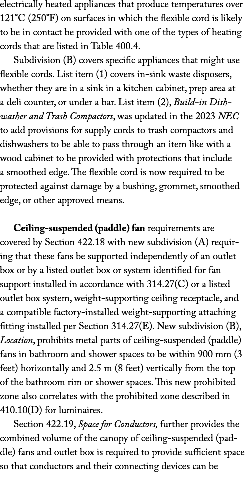 electrically heated appliances that produce temperatures over 121°C (250°F) on surfaces in which the flexible cord is...