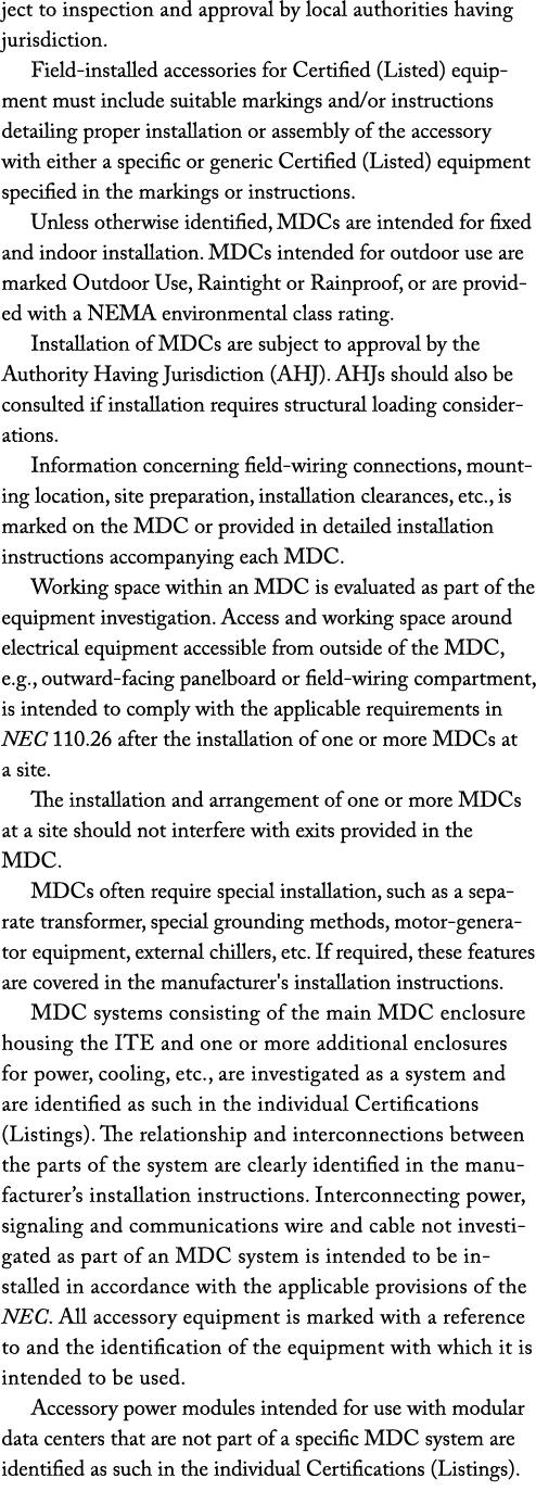 ject to inspection and approval by local authorities having jurisdiction. Field installed accessories for Certified (...