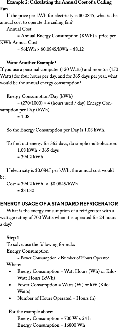 Example 2: Calculating the Annual Cost of a Ceiling Fan If the price per kWh for electricity is $0.0845, what is the ...