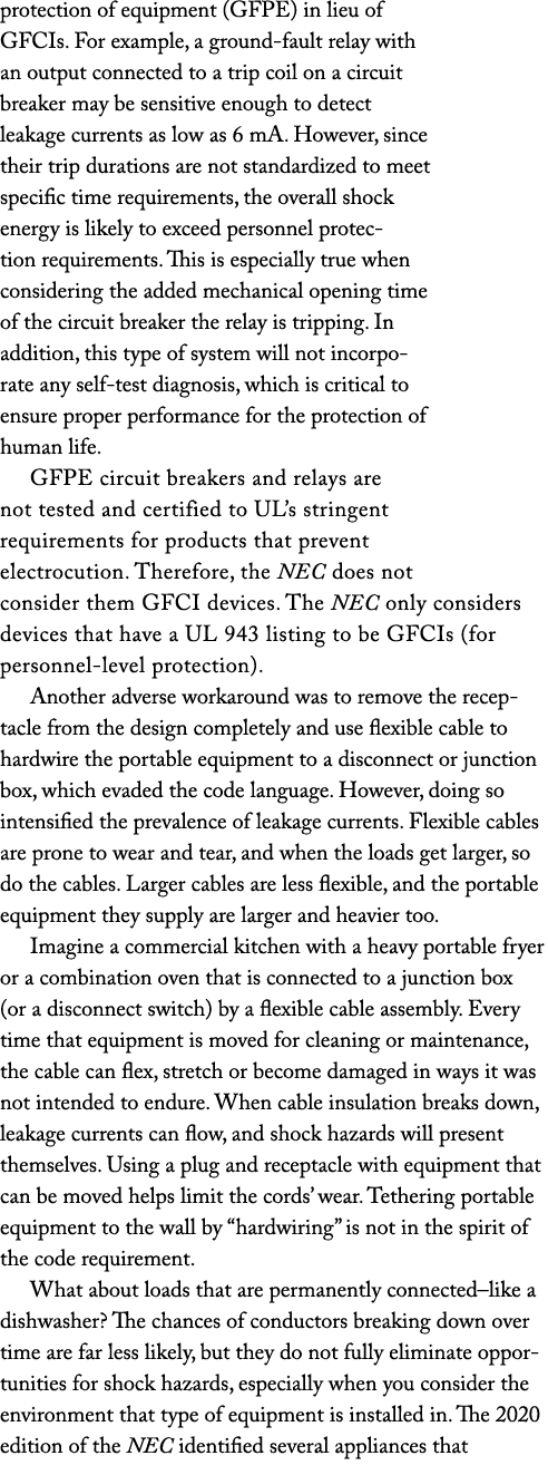 protection of equipment (GFPE) in lieu of GFCIs. For example, a ground fault relay with an output connected to a trip...